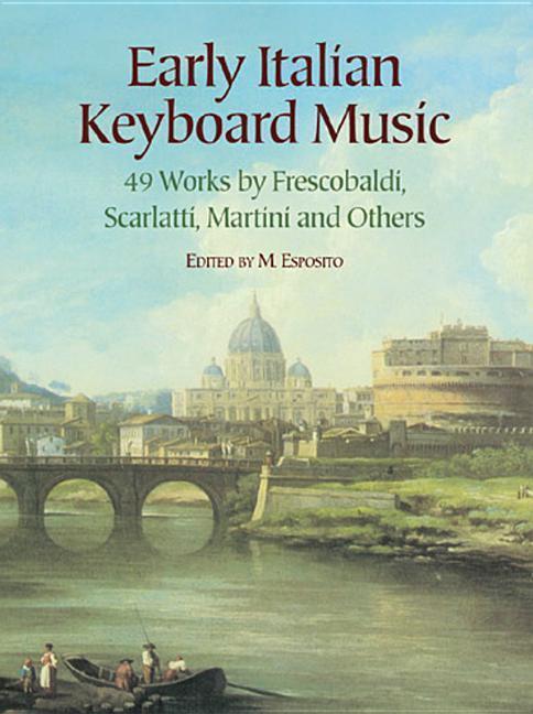 Cover: 9780486441887 | Early Italian Keyboard Music 49 Works By | M. Esposito | Taschenbuch