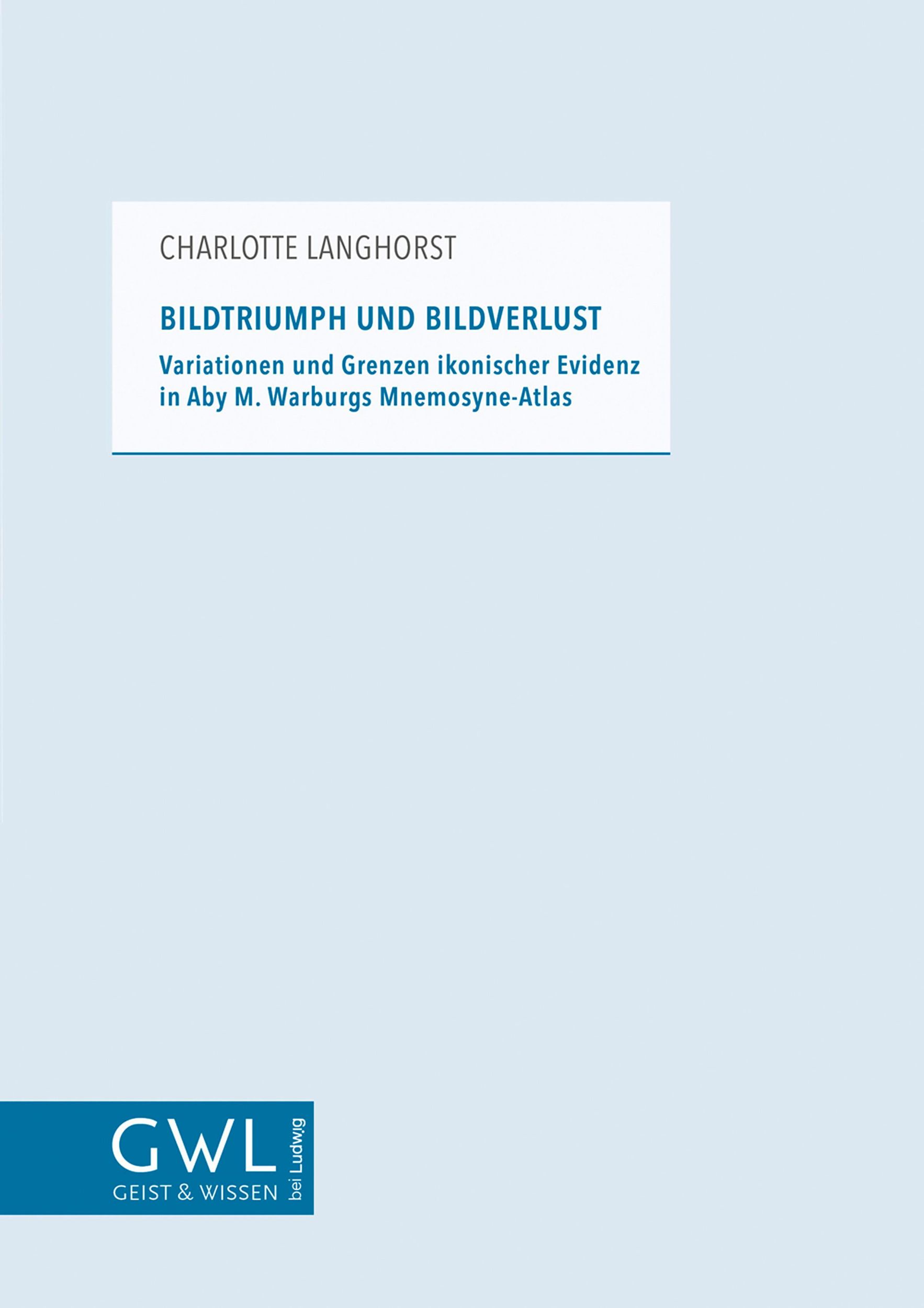 Cover: 9783869353654 | Bildtriumph und Bildverlust | Charlotte Langhorst | Taschenbuch | 2020