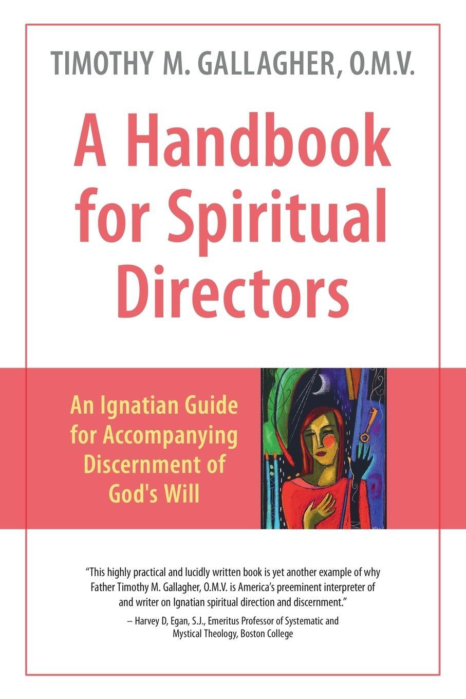 Cover: 9780824521714 | A Handbook for Spiritual Directors | Timothy M. Gallagher | Buch