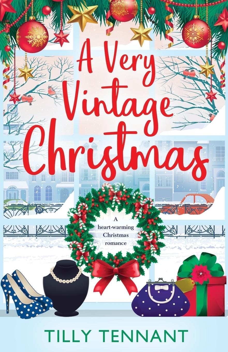 Cover: 9781786810830 | A Very Vintage Christmas | A heartwarming Christmas romance | Tennant