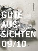 Cover: 9783839173572 | Gute Aussichten 2009/2010 | Stefan Becht | Taschenbuch | Paperback