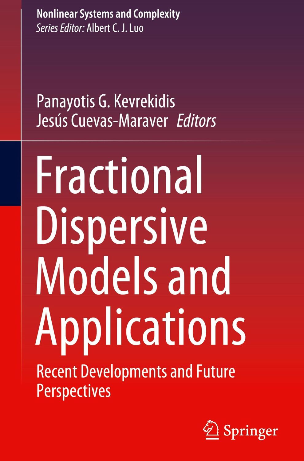 Cover: 9783031549779 | Fractional Dispersive Models and Applications | Cuevas-Maraver (u. a.)