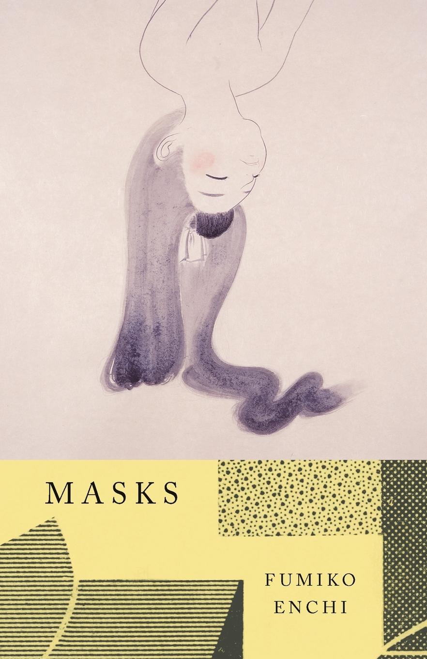 Cover: 9780394722184 | Masks | Fumiko Enchi | Taschenbuch | Einband - flex.(Paperback) | 1983