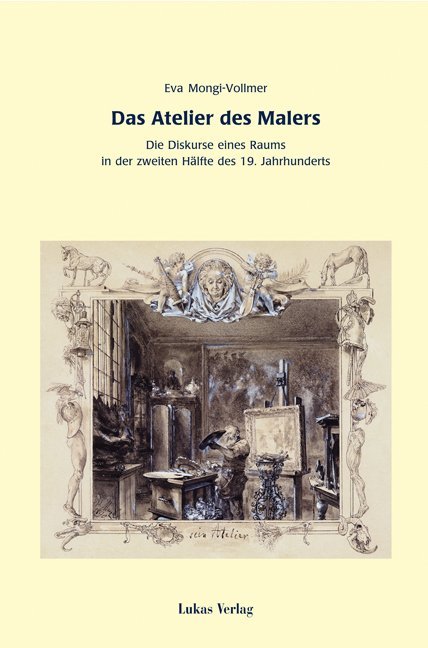 Cover: 9783936872125 | Das Atelier des Malers | Eva Mongi-Vollmer | Buch | 245 S. | Deutsch