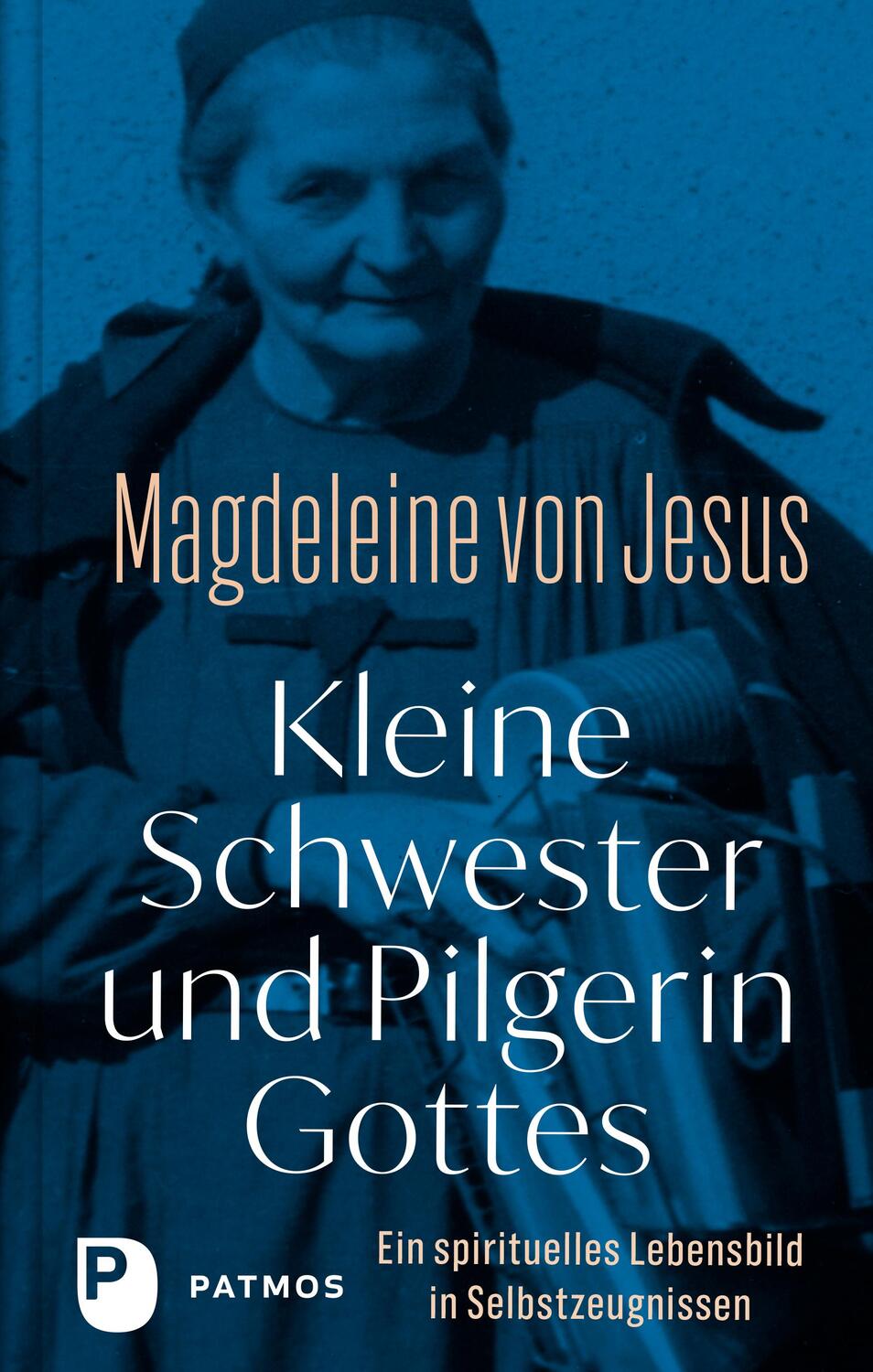 Cover: 9783843612852 | Kleine Schwester und Pilgerin Gottes | Jesus | Buch | 432 S. | Deutsch