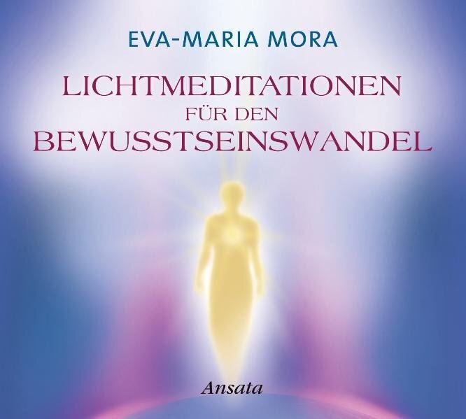 Cover: 9783778773727 | Lichtmeditationen für den Bewusstseinswandel, Audio-CD | Mora | CD