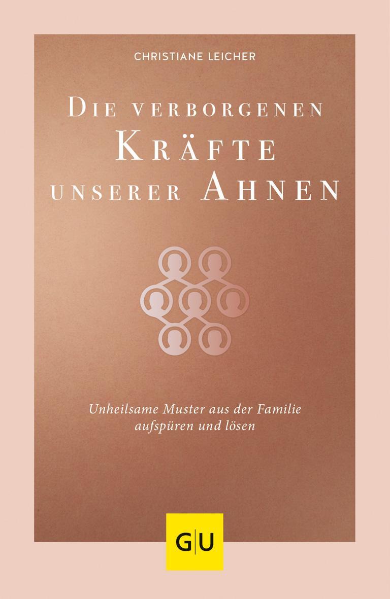 Cover: 9783833875588 | Die verborgenen Kräfte unserer Ahnen | Christiane Leicher | Buch