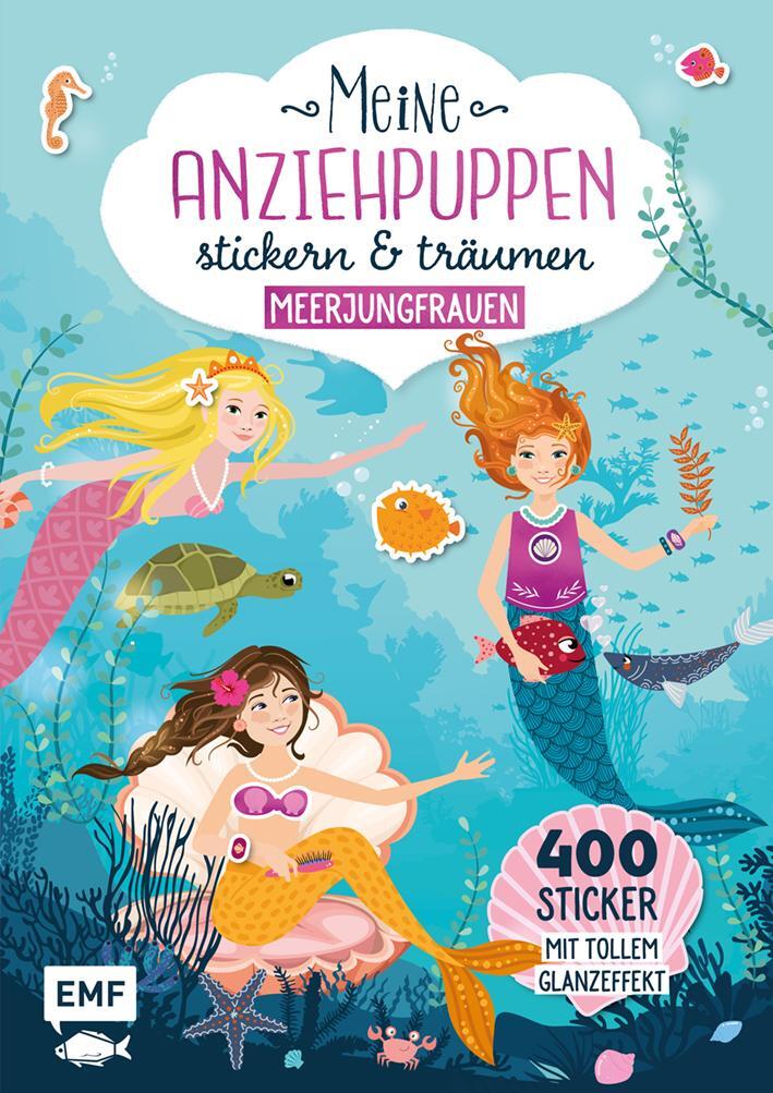 Cover: 9783960934776 | Meine Anziehpuppen - stickern & träumen: Meerjungfrauen | Taschenbuch