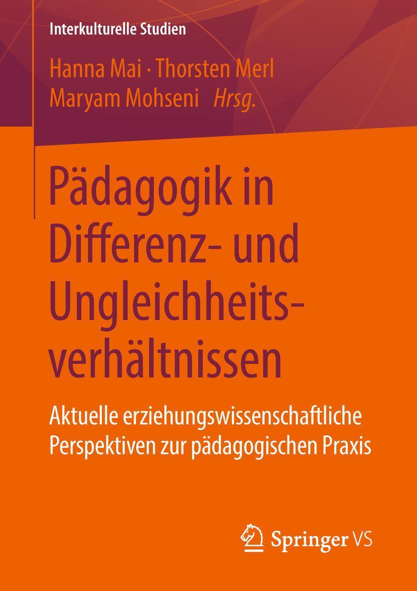Cover: 9783658218324 | Pädagogik in Differenz- und Ungleichheitsverhältnissen | Mai (u. a.)