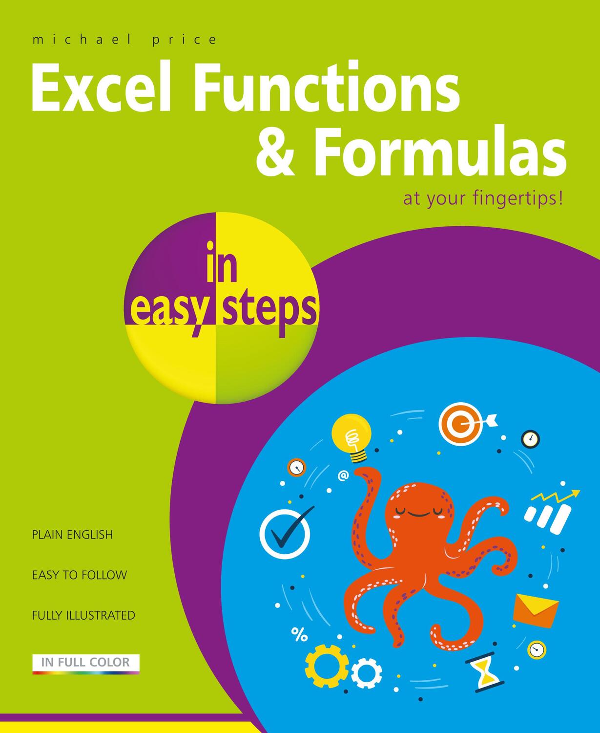 Cover: 9781840788815 | Excel Functions and Formulas in easy steps | Michael Price | Buch