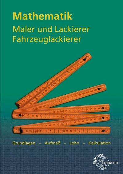 Cover: 9783808545355 | Mathematik Maler und Lackierer, Fahrzeuglackierer | Grebe (u. a.)