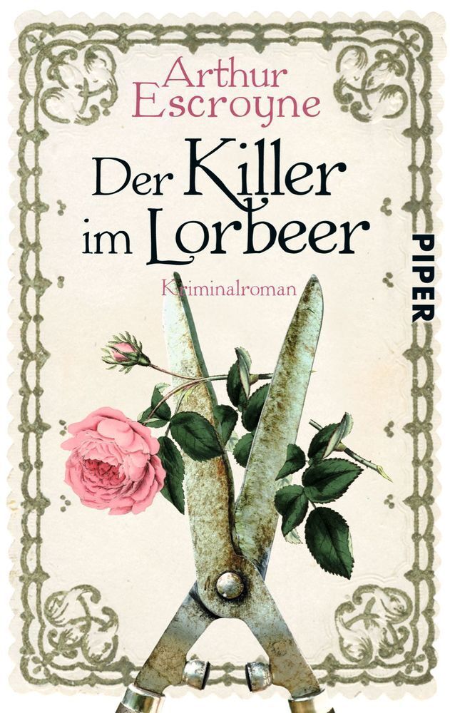 Cover: 9783492304795 | Der Killer im Lorbeer | Kriminalroman | Arthur Escroyne | Taschenbuch