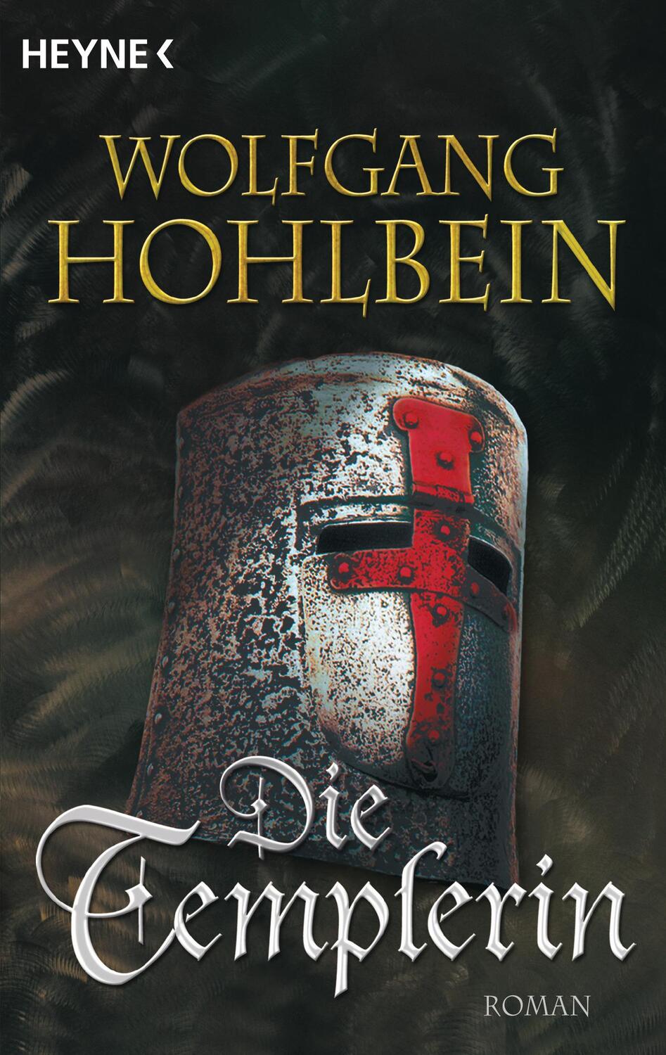 Cover: 9783453177383 | Die Templerin | Wolfgang Hohlbein | Taschenbuch | Die Templerin | 2000