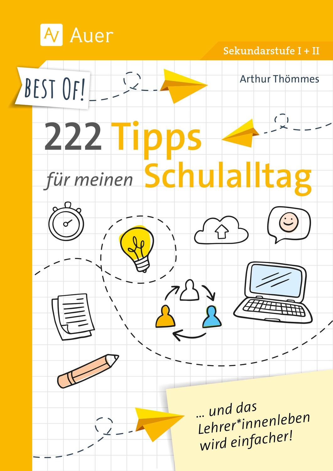 Cover: 9783403087885 | Best of! 222 Tipps für meinen Schulalltag | Arthur Thömmes | Buch