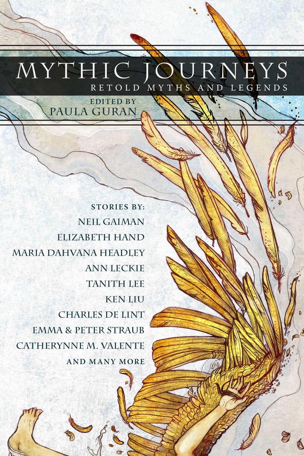 Cover: 9781597809580 | Mythic Journeys | Retold Myths and Legends | Paula Guran | Taschenbuch