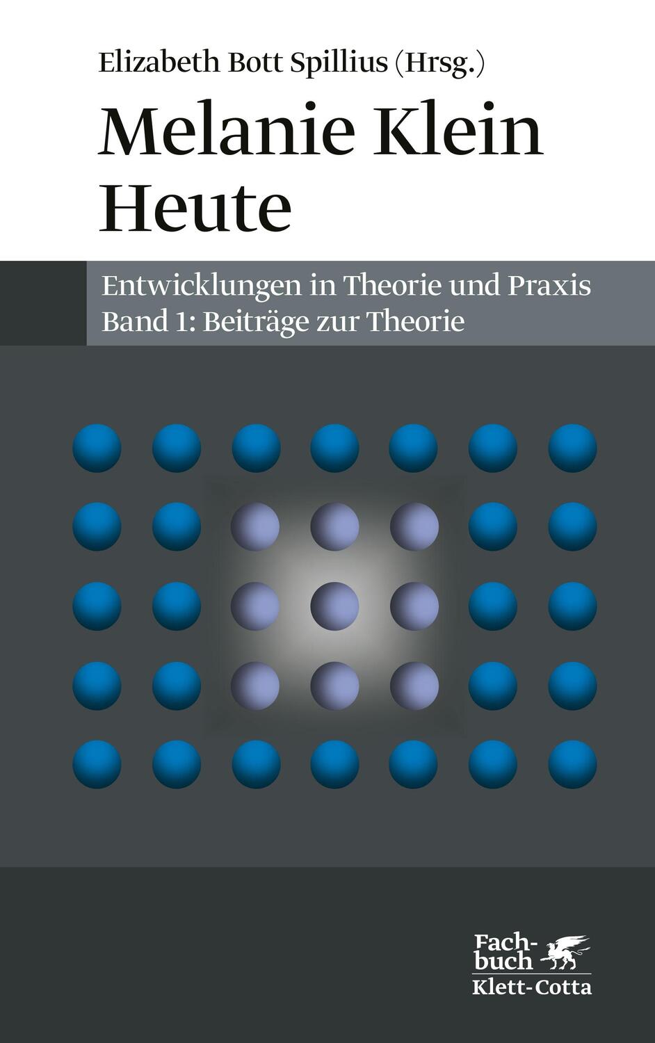 Cover: 9783608983500 | Melanie Klein Heute. Entwicklungen in Theorie und Praxis | Spillius