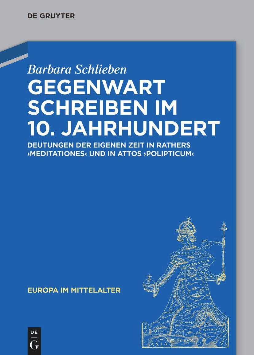 Cover: 9783110555141 | Gegenwart schreiben im 10. Jahrhundert | Barbara Schlieben | Buch | XI