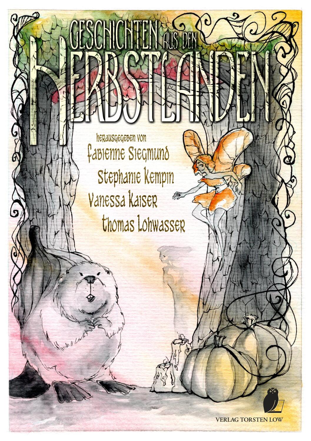 Cover: 9783940036483 | Geschichten aus den Herbstlanden | Fabienne Siegmund (u. a.) | Buch