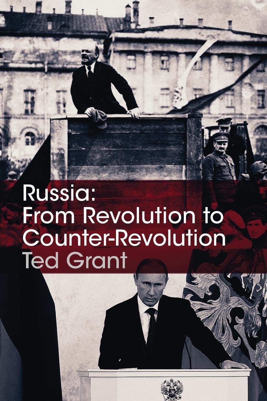 Cover: 9781900007726 | Russia | From Revolution to Counter-Revolution | Ted Grant | Buch