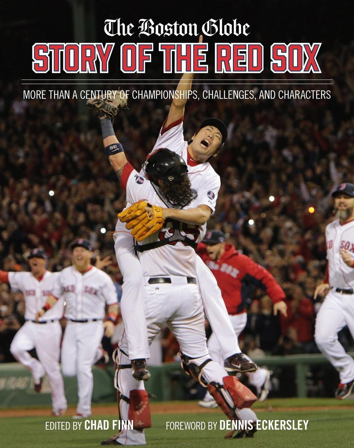 Cover: 9780762482078 | The Boston Globe Story of the Red Sox | Chad Finn (u. a.) | Buch