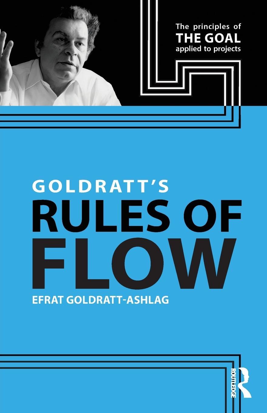 Cover: 9781032578729 | Goldratt's Rules of Flow | Efrat Goldratt-Ashlag | Taschenbuch | 2023