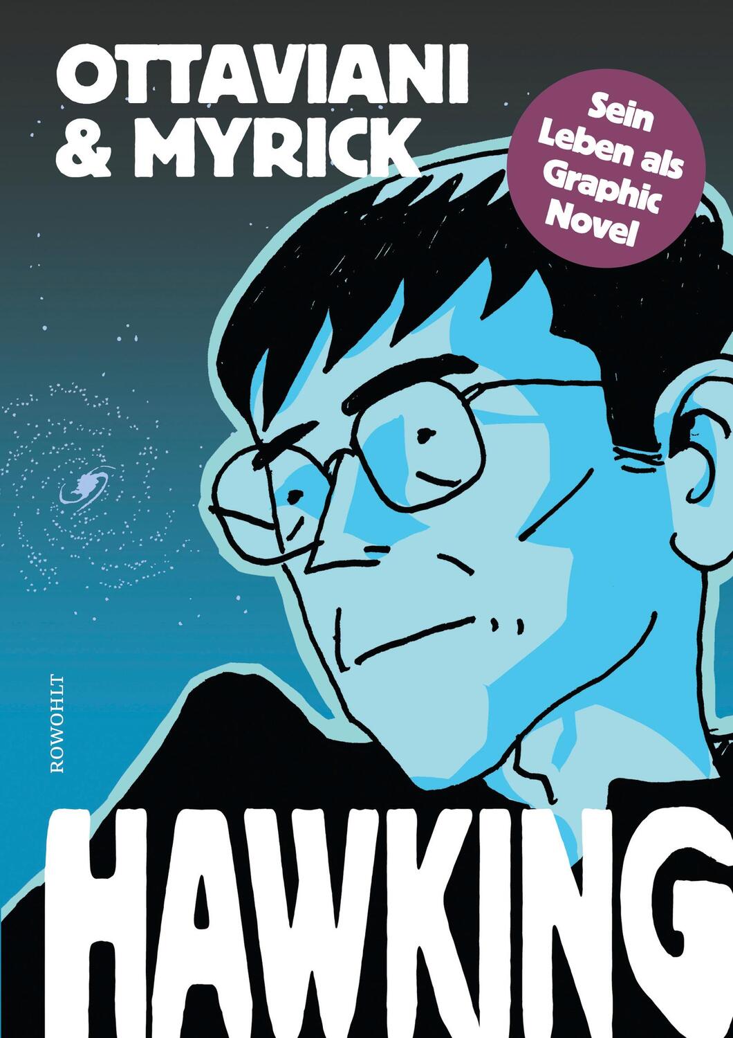 Cover: 9783498001360 | Hawking | Sein Leben als Graphic Novel | Jim Ottaviani | Buch | 2019