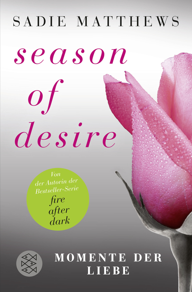 Cover: 9783596030224 | Season of Desire - Momente der Liebe | Sadie Matthews | Taschenbuch
