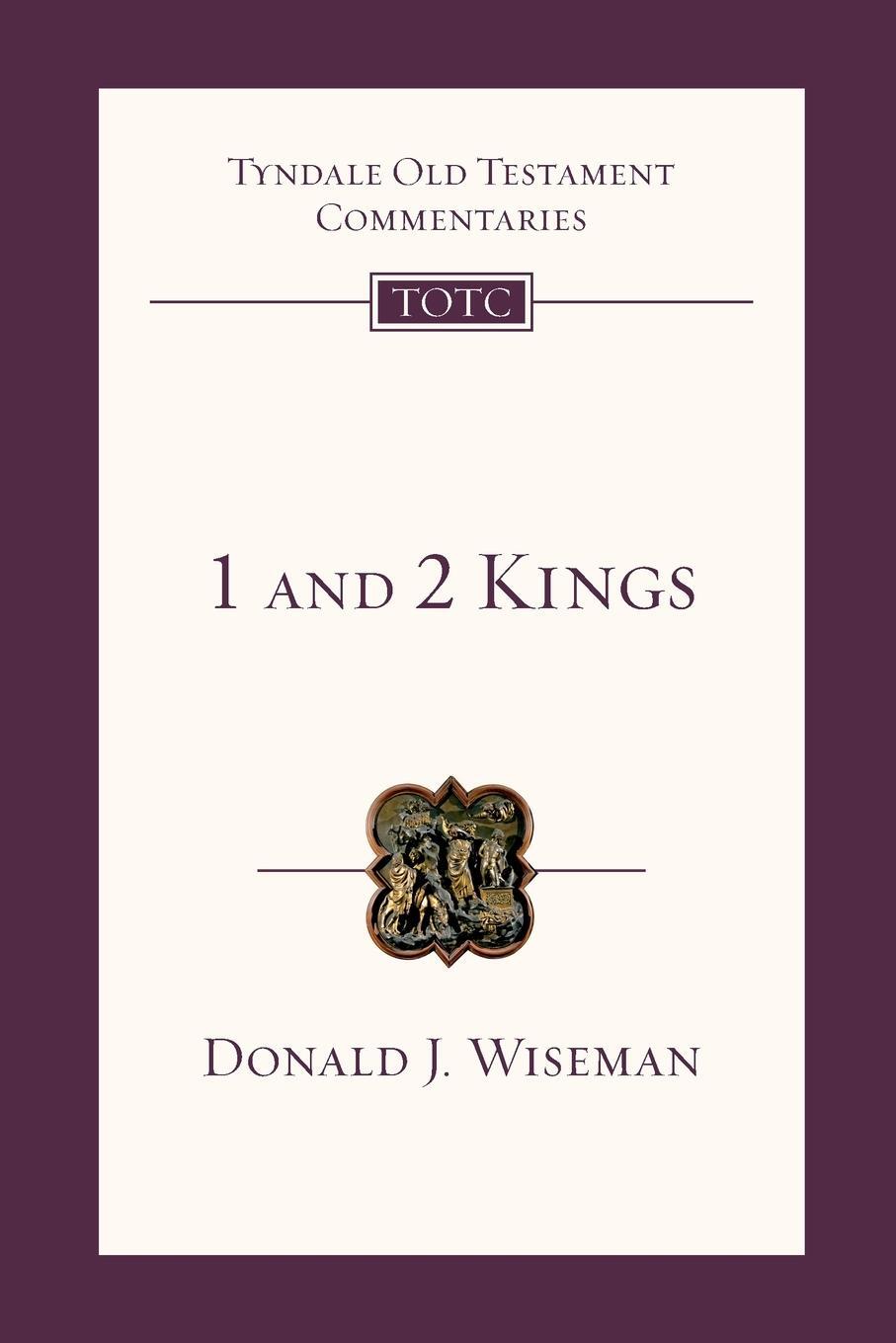 Cover: 9781844742646 | 1 & 2 Kings | Tyndale Old Testament Commentary | Donald J Wiseman