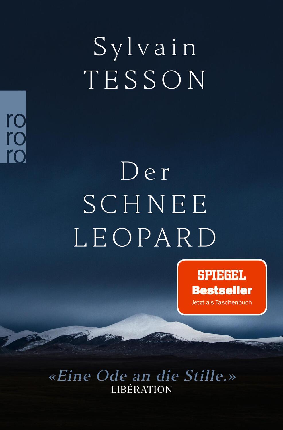 Cover: 9783499005060 | Der Schneeleopard | Sylvain Tesson | Taschenbuch | Deutsch | 2022