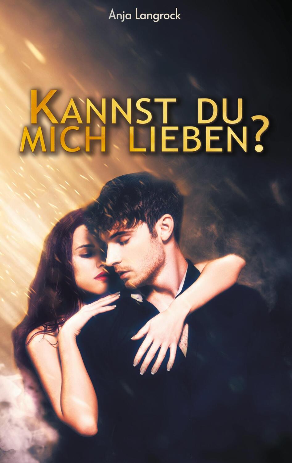 Cover: 9783751934497 | Kannst du mich lieben? | Anja Langrock | Taschenbuch | Books on Demand