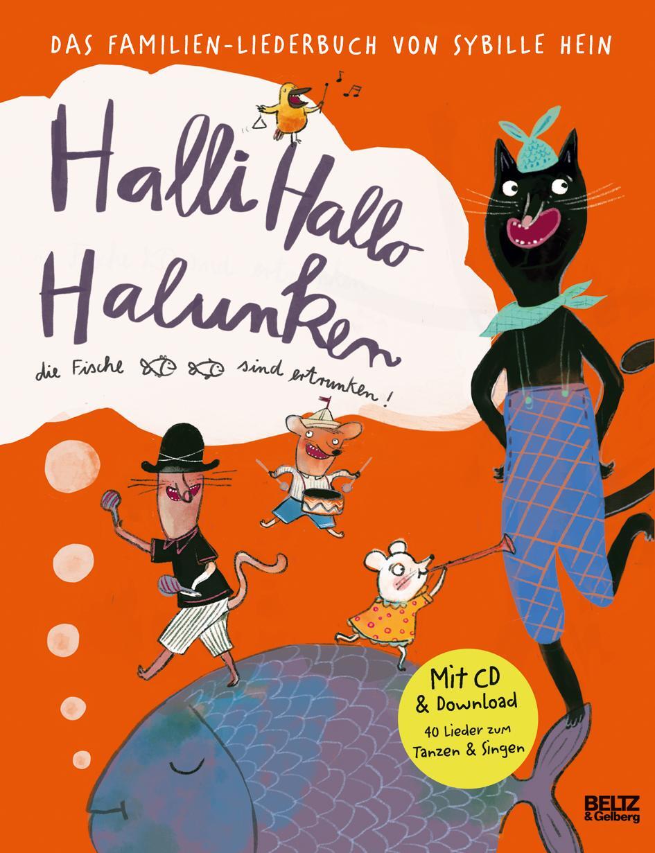 Cover: 9783407755537 | Halli Hallo Halunken, die Fische sind ertrunken! | Hein (u. a.) | 2020