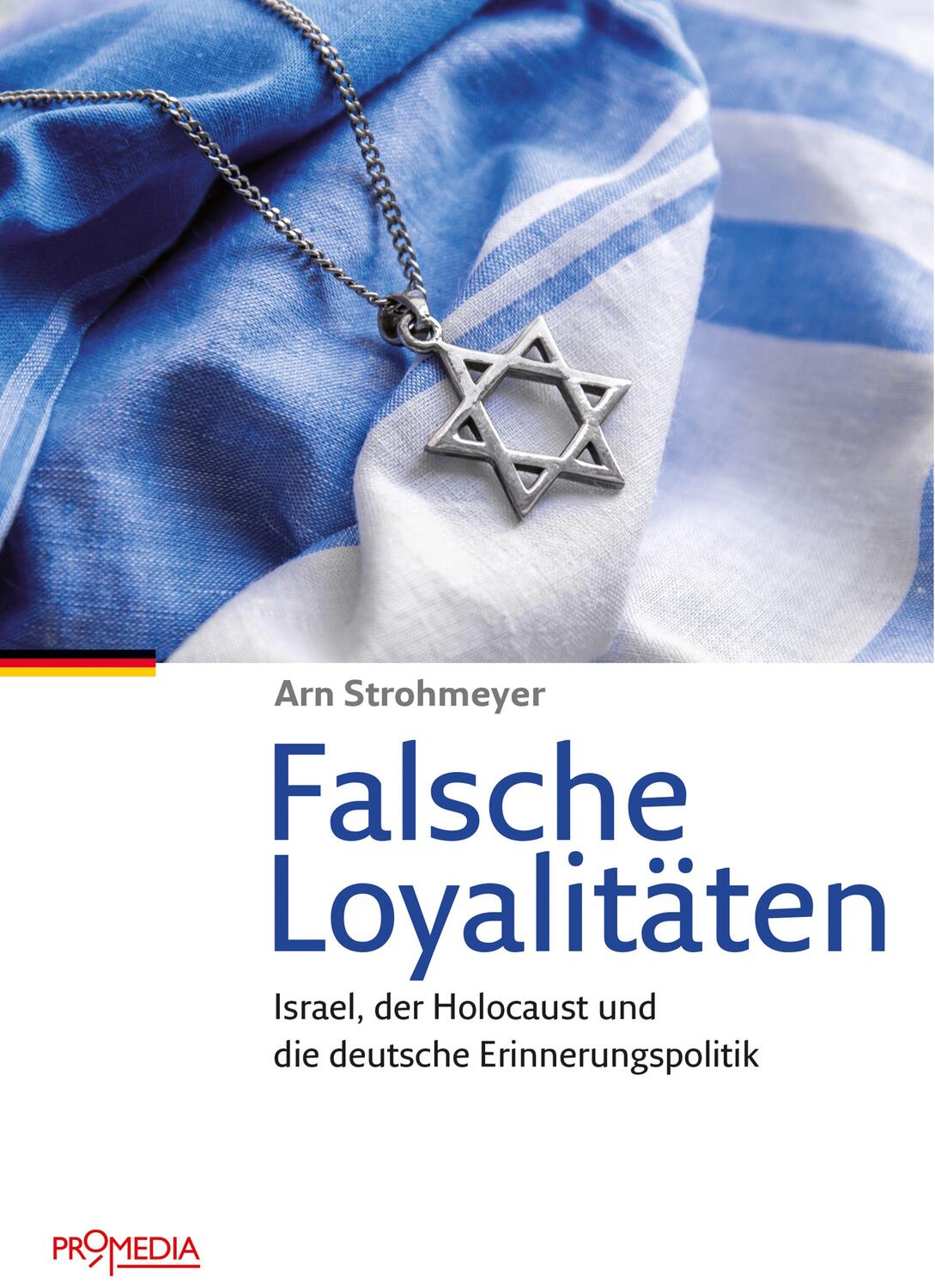Cover: 9783853715079 | Falsche Loyalitäten | Arn Strohmeyer | Taschenbuch | Deutsch | 2022