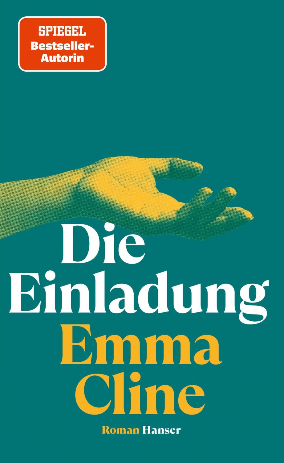 Cover: 9783446277571 | Die Einladung | Roman | Emma Cline | Buch | 320 S. | Deutsch | 2023