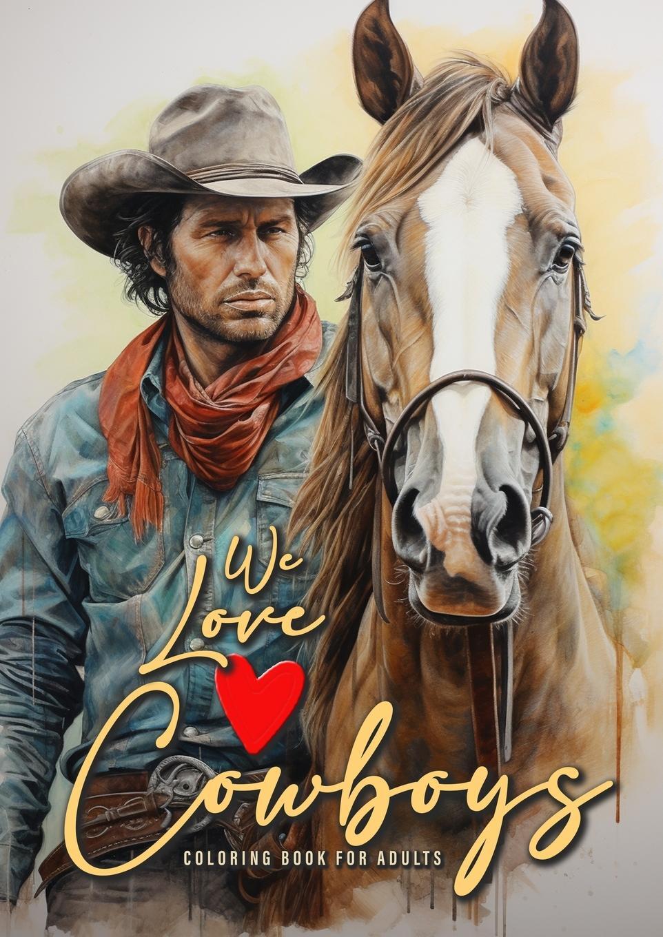 Cover: 9783758421358 | We love Cowboys Coloring Book for Adults | Monsoon Publishing | Buch