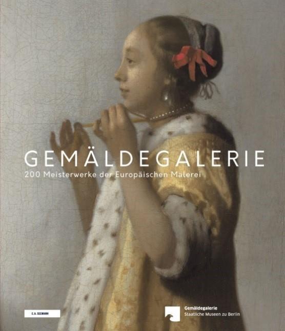 Cover: 9783865024138 | Gemäldegalerie | 200 Meisterwerke der Europäischen Malerei | Buch