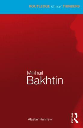 Cover: 9780415319690 | Mikhail Bakhtin | Alastair Renfrew | Taschenbuch | Englisch | 2014
