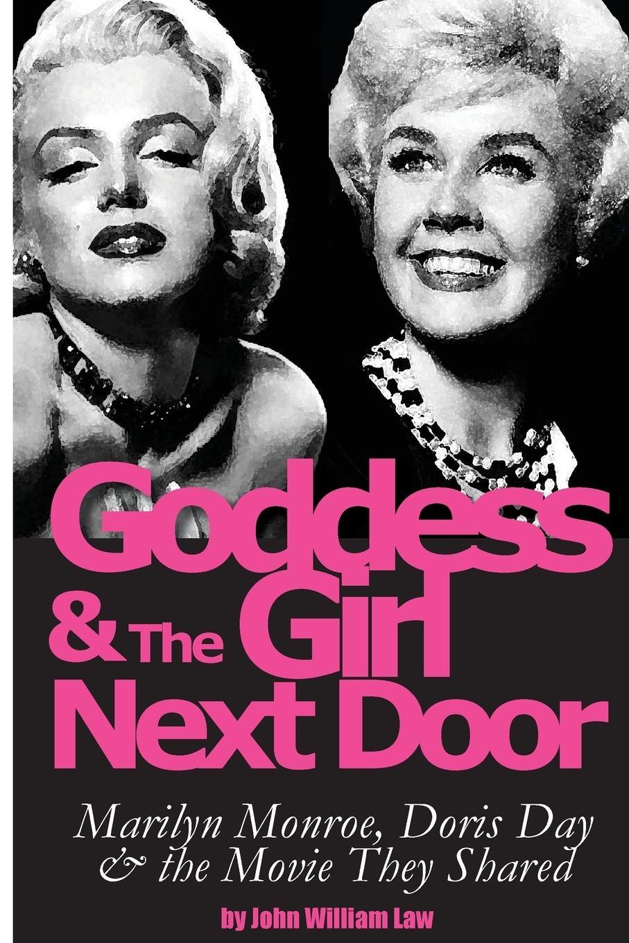 Cover: 9780999306918 | Goddess and the Girl Next Door | John William Law | Taschenbuch | 2019
