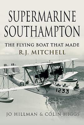 Cover: 9781526784940 | Supermarine Southampton | The Flying Boat that Made R.J. Mitchell