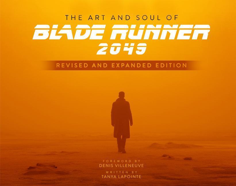Cover: 9781803362809 | The Art and Soul of Blade Runner 2049 | Tayna Lapointe | Buch | 2023