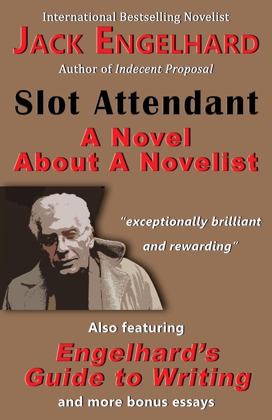 Cover: 9781771431118 | Slot Attendant | A Novel about a Novelist | Jack Engelhard | Buch