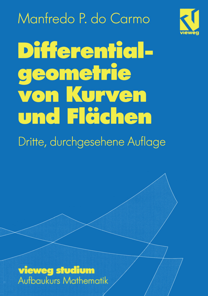 Cover: 9783528272555 | Differentialgeometrie von Kurven und Flächen | Manfredo P. Do Carmo