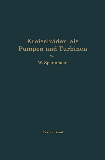 Cover: 9783642904202 | Kreiselräder als Pumpen und Turbinen | Wilhelm Spannhake | Taschenbuch