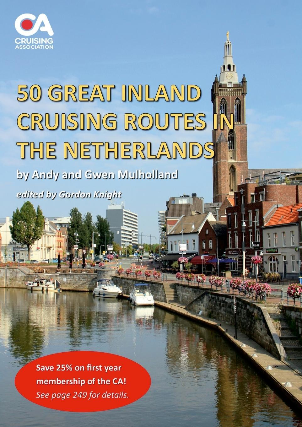 Cover: 9781794891630 | 50 Great Inland Cruising Routes in the Netherlands | Mulholland | Buch