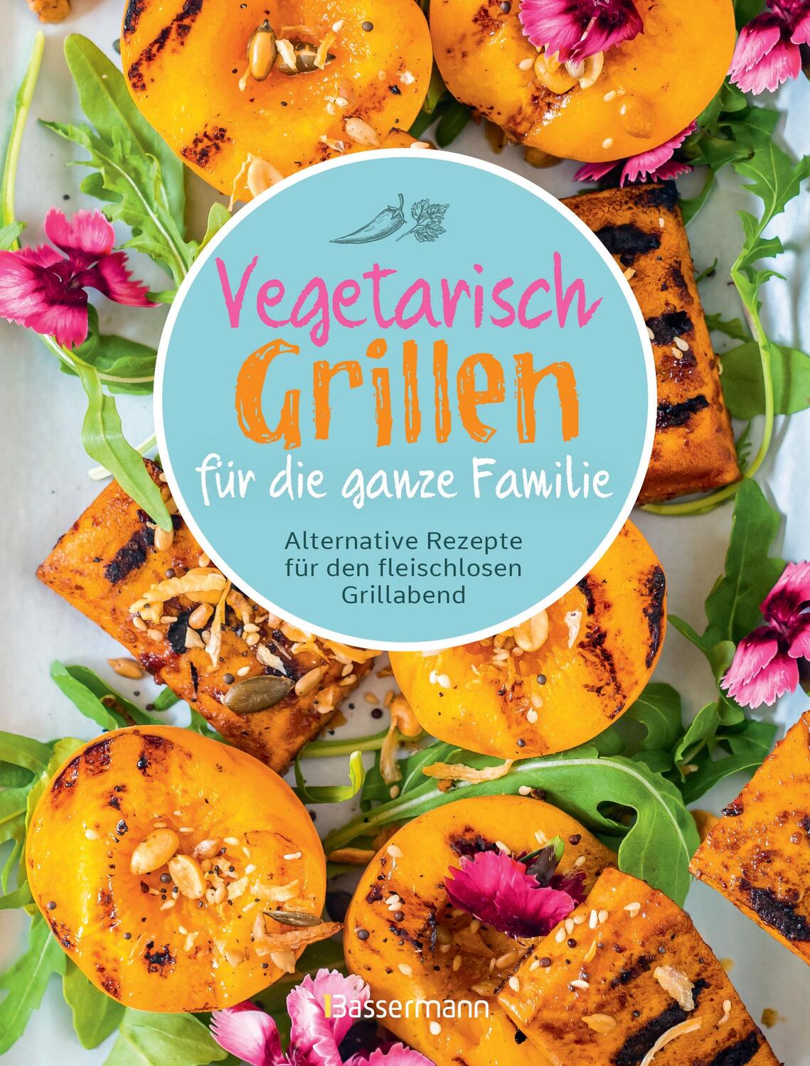 Cover: 9783809449409 | Vegetarisch grillen für die ganze Familie | GmbH | Buch | 80 S. | 2024