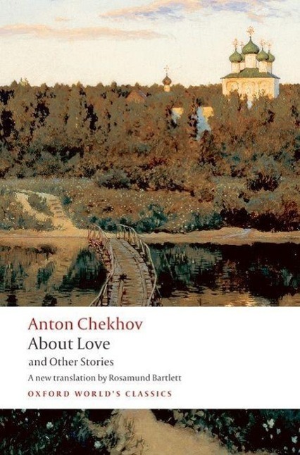 Cover: 9780199536689 | About Love and Other Stories | Anton Chekhov | Taschenbuch | Englisch