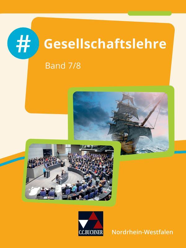 Cover: 9783661700526 | #Gesellschaftslehre Schülerband 7/8 Nordrhein-Westfalen | Gänz (u. a.)