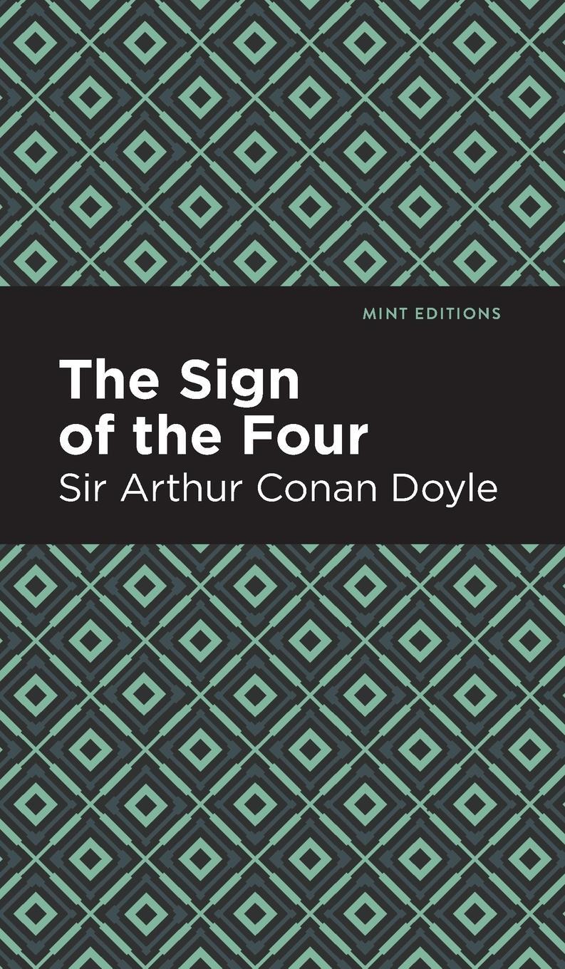 Cover: 9781513220611 | The Sign of the Four | Arthur Conan Doyle | Buch | Mint Editions