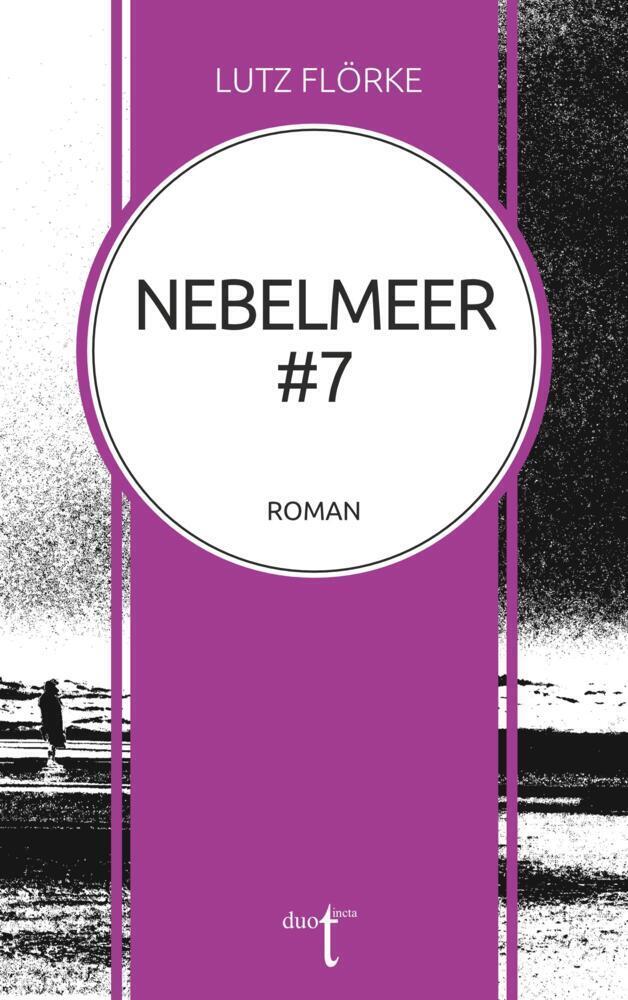 Cover: 9783946086680 | Nebelmeer #7 | Lutz Flörke | Taschenbuch | Deutsch | 2021 | Duotincta