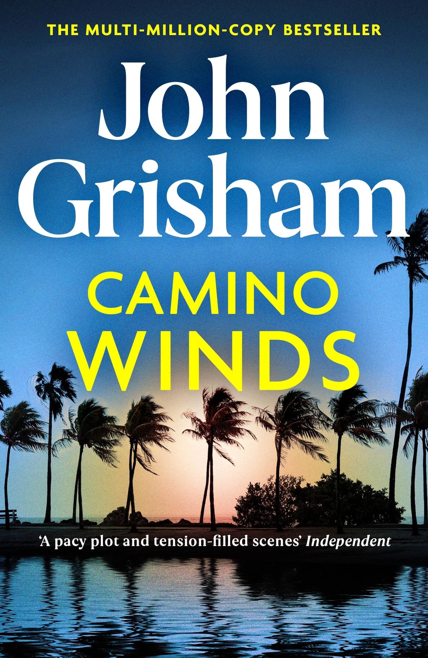 Cover: 9781529342499 | Camino Winds | John Grisham | Taschenbuch | Kartoniert / Broschiert