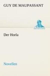 Cover: 9783842491878 | Der Horla | Novellen | Guy de Maupassant | Taschenbuch | Paperback